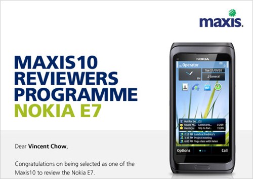 Maxis10 Reviewers Programme - Nokia E7